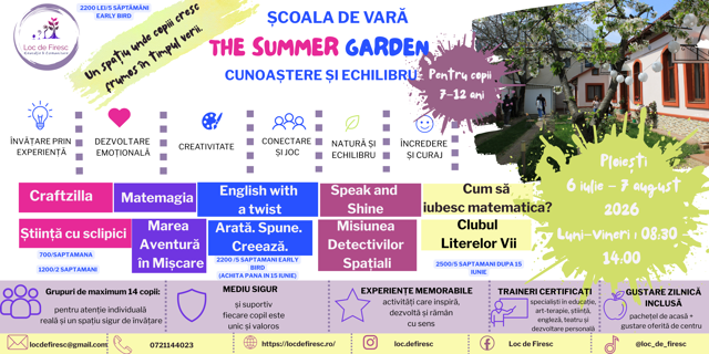 Școala de Vară: „The Summer Garden”